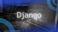 How Django Accelerates Development for AI‑Driven Applications