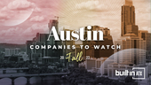 10 Austin Companies to Follow This Fall