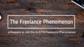 9 Reasons to Join the Freelance Phenomenon in Austin