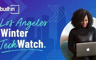 Los Angeles Winter Tech Watch