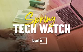 20 Tech Companies to Watch This Spring