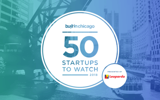 Built In Chicago's 50 Startups to Watch in 2018