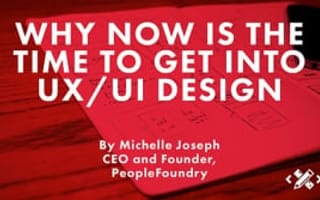 Why Now is the Time to Get Into UX/UI Design