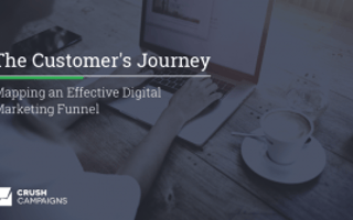 The Customer’s Journey: Mapping an Effective Digital Marketing Funnel