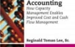 Lies, Damned Lies, and Cost Accounting
