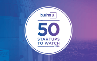 Built In LA’s 50 Startups to Watch
