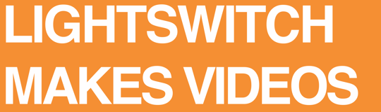 Lightswitch Video