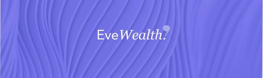 Eve Wealth