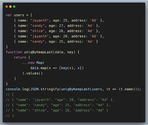Removing duplicate objects from an array code example. 