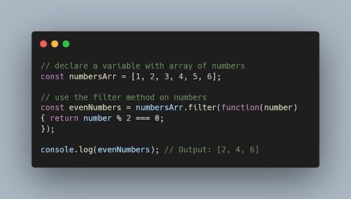 javascript filter method used on an array of numbers to return only even numbers