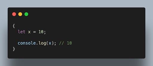 JavaScript Let keyword for x equals 10