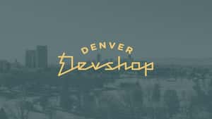 Denver Devshop