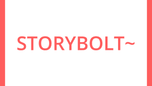 Storybolt